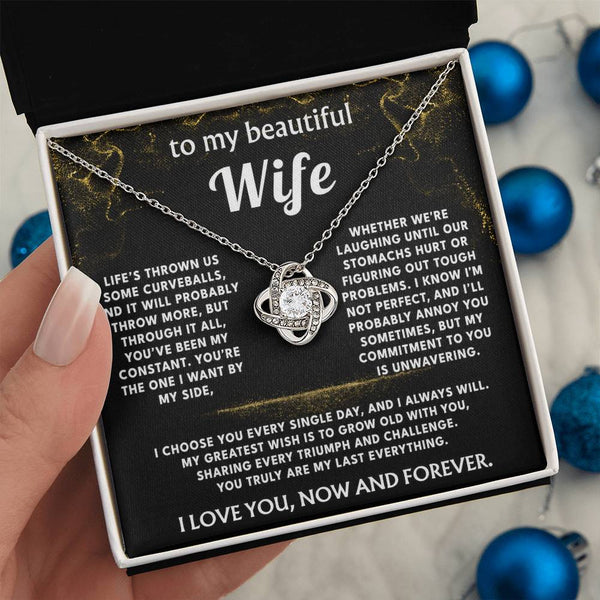 To My Wife, You are my constant, my everything.