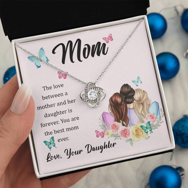 To My Mom, The Love Between A Mother And Her Daughter..  (Almost Gone) - Love Knot