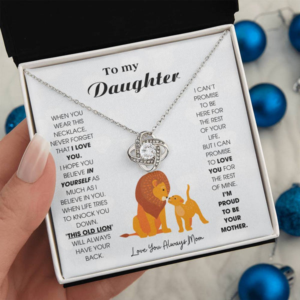To My Daughter - When you wear this necklace, never forget that I LOVE YOU [ Gift From Mom ]