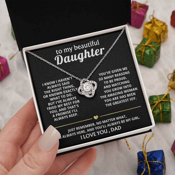 To My Beautiful Daughter, I'm always here for you, my girl. — [Lux] - Love Knot