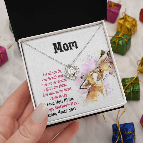 To My Mom - You Are So Special (Almost Gone) - Love Knot