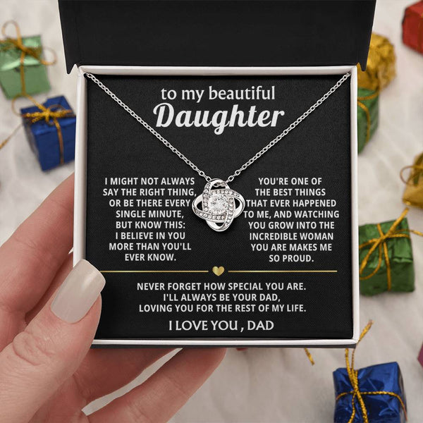 To My Beautiful Daughter, I'll always love and believe in you. — [Lux] - Love Knot