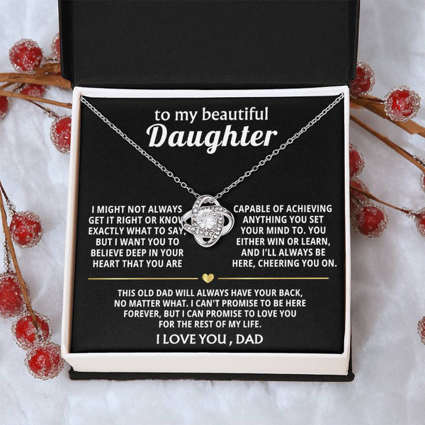 To My Beautiful Daughter, I believe in you and love you.