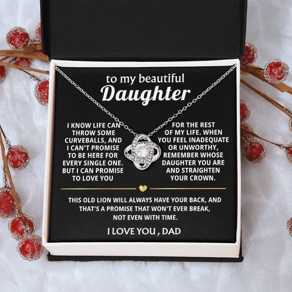 To My Beautiful Daughter, I'll always have your back.