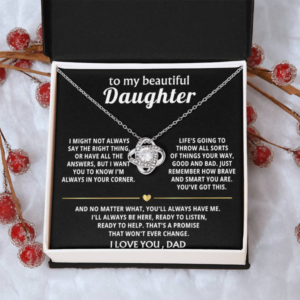 To My Beautiful Daughter, I'm always in your corner.