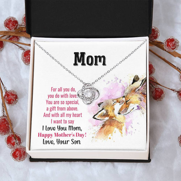 To My Mom - You Are So Special (Almost Gone) - Love Knot