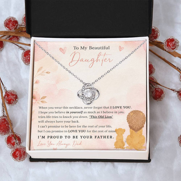 To My Daughter, I'll always have your back. — [Lux] - Love Knot
