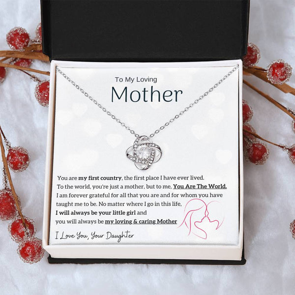 To My Loving Mother - You are my sunshine, I will always be your little girl (Almost Gone) - Love Knot