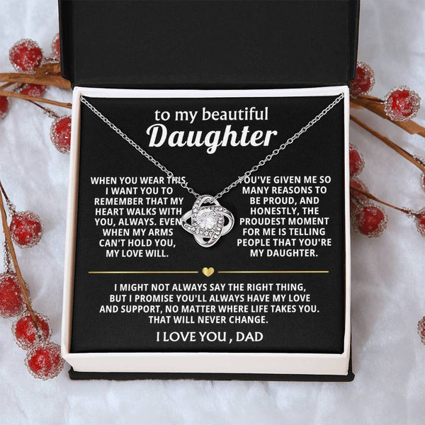 To My Beautiful Daughter, My love and pride are always with you.