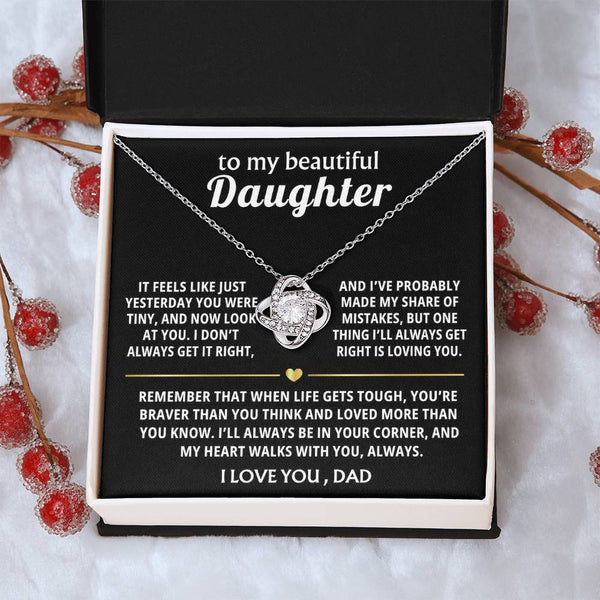 To My Beautiful Daughter, My heart walks with you, always. — [Lux] - Love Knot