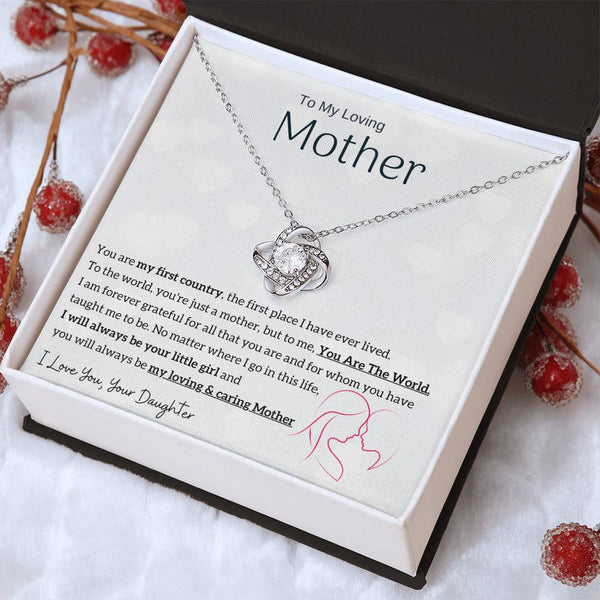 To My Loving Mother - You are my sunshine, I will always be your little girl (Almost Gone) - Love Knot
