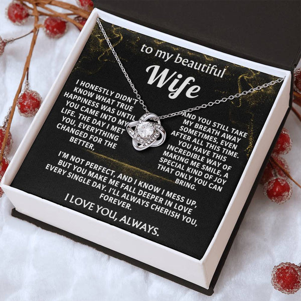 To My Wife, You are my true happiness, always.