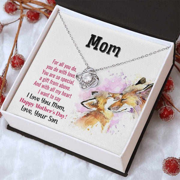 To My Mom - You Are So Special (Almost Gone) - Love Knot