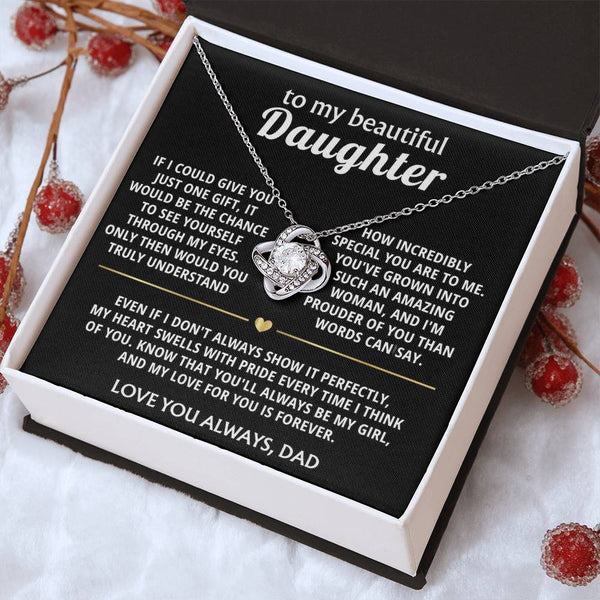 To My Beautiful Daughter, I'm so proud of you, my special girl.