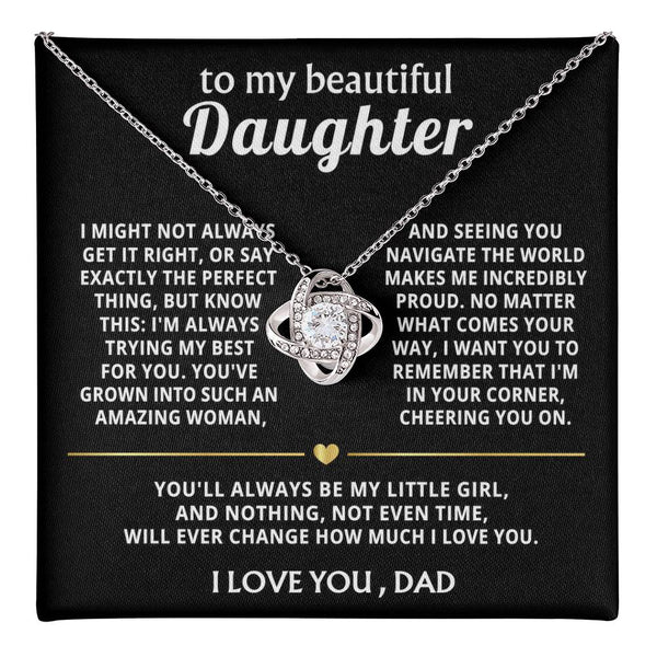 To My Beautiful Daughter, I'm always proud and love you.