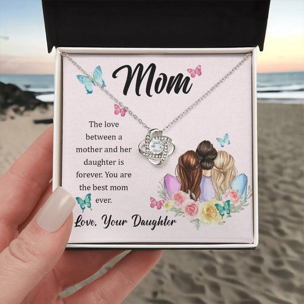 To My Mom, The Love Between A Mother And Her Daughter..  (Almost Gone) - Love Knot