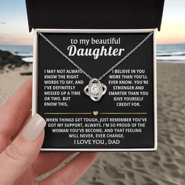 To My Beautiful Daughter, I'm so proud of the woman you've become. — [Lux] - Love Knot