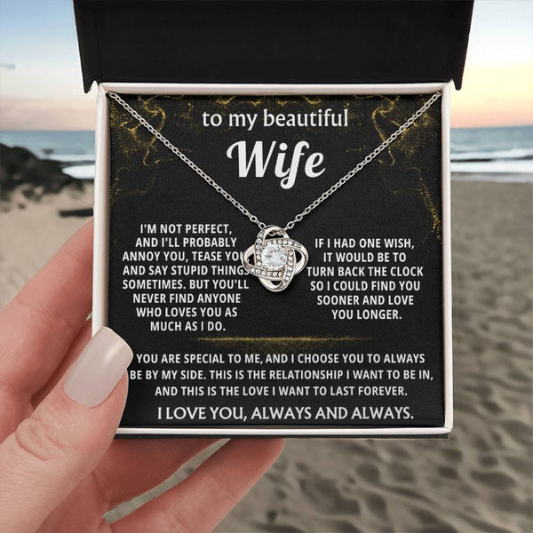 To My Wife, I choose you to always be by my side.