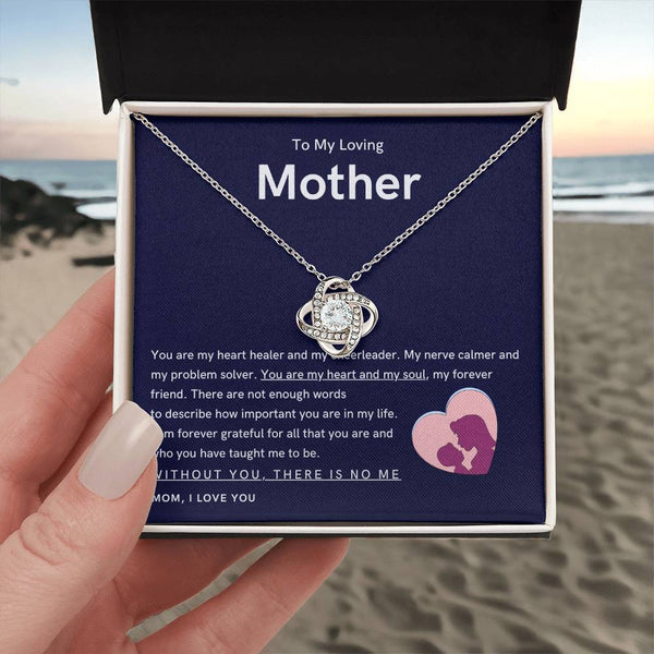 To My Loving Mother - You are my hear and my soul (Almost Gone) - Love Knot