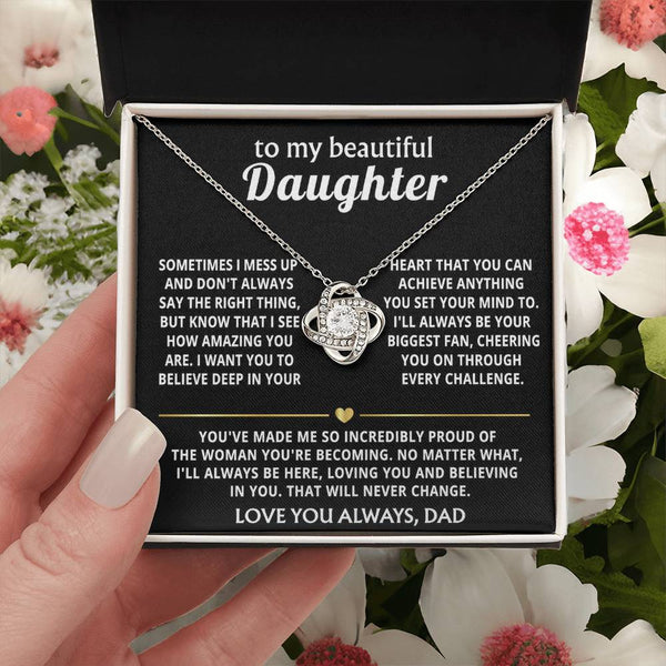 To My Beautiful Daughter, I'm so proud of the woman you're becoming.