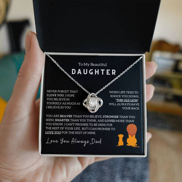 (Love Knot) To My Beautiful Daughter, I Will Always Have Your Back