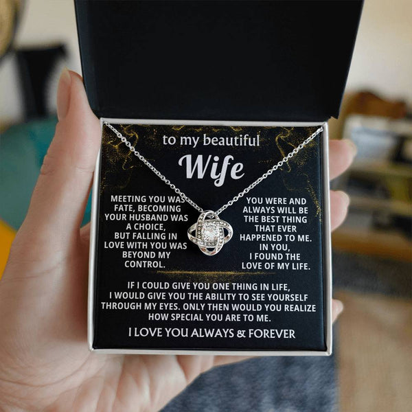 (Almost Gone) To My Beautiful Wife - I found the love of my life - Love Knot