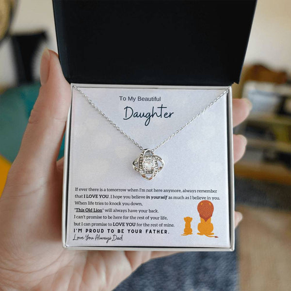 [Only a few left] To My Beautiful Daughter - Always remember that I LOVE YOU (Love knot)