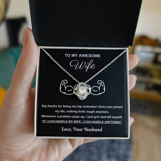 To My Awesome Wife, You Are My Top Motivator - Love Knot Necklace