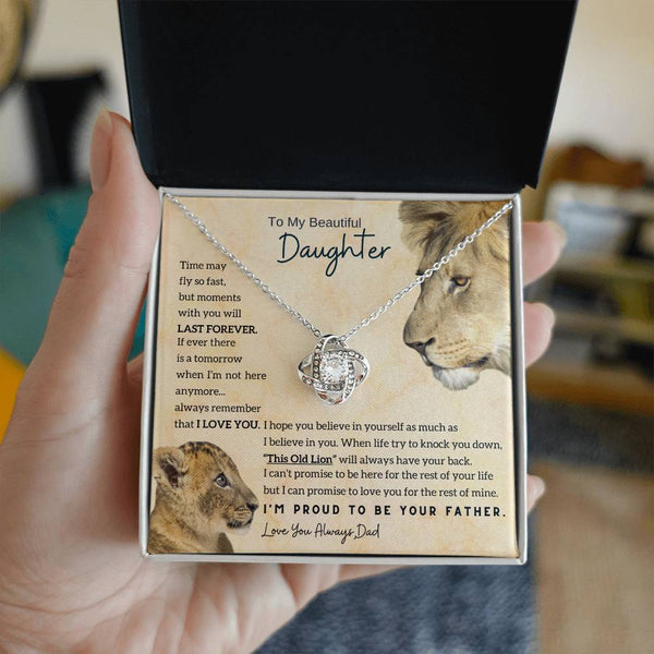 [Only a few left] To My Beautiful Daughter - Moments With You Will Last Forever (Love knot)