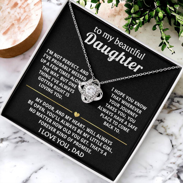 To My Beautiful Daughter, I'll always be here for you. — [Lux] - Love Knot