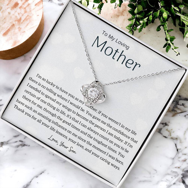 To My Loving Mother - I'm so lucky to have you as my mother! (Almost Gone) - Love Knot