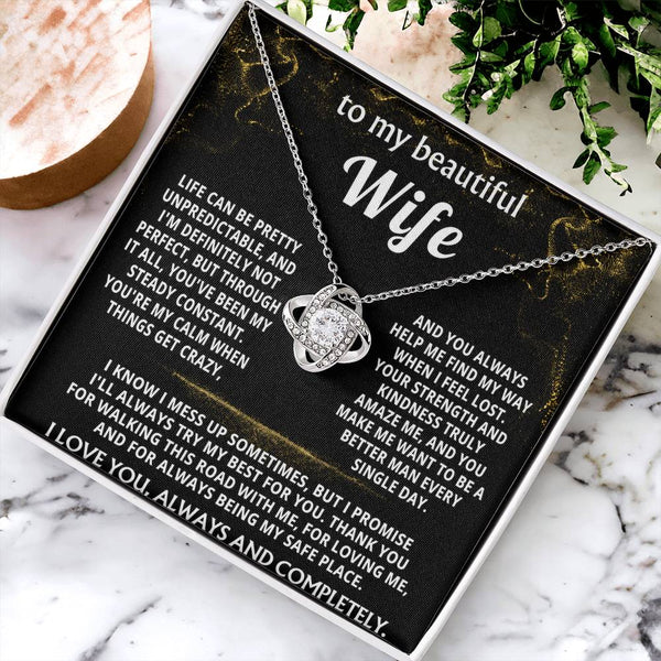 To My Wife, You make me a better man. — [Lux] - Love Knot