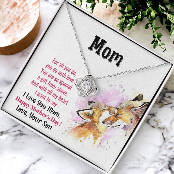 To My Mom - You Are So Special (Almost Gone) - Love Knot