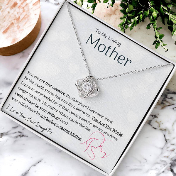 To My Loving Mother - You are my sunshine, I will always be your little girl (Almost Gone) - Love Knot