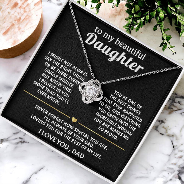 To My Beautiful Daughter, I'll always love and believe in you. — [Lux] - Love Knot
