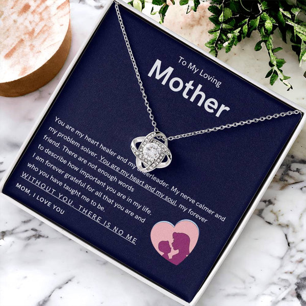 To My Loving Mother - You are my hear and my soul (Almost Gone) - Love Knot