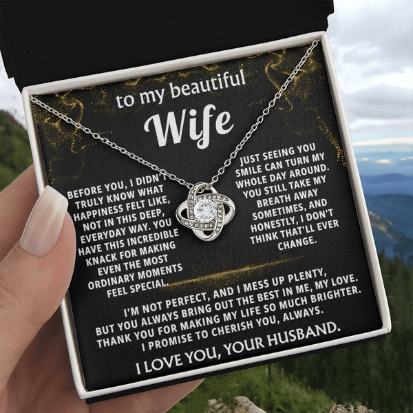 To My Wife, You make my life so much brighter.