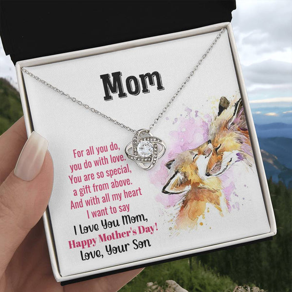 To My Mom - You Are So Special (Almost Gone) - Love Knot