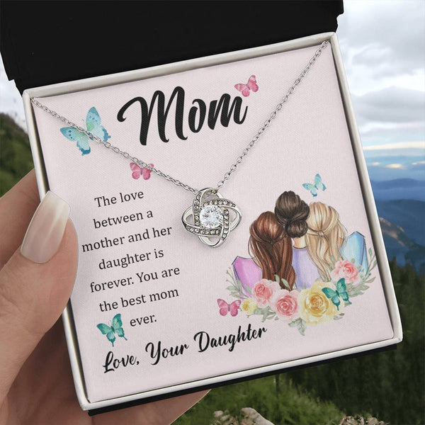 To My Mom, The Love Between A Mother And Her Daughter..  (Almost Gone) - Love Knot