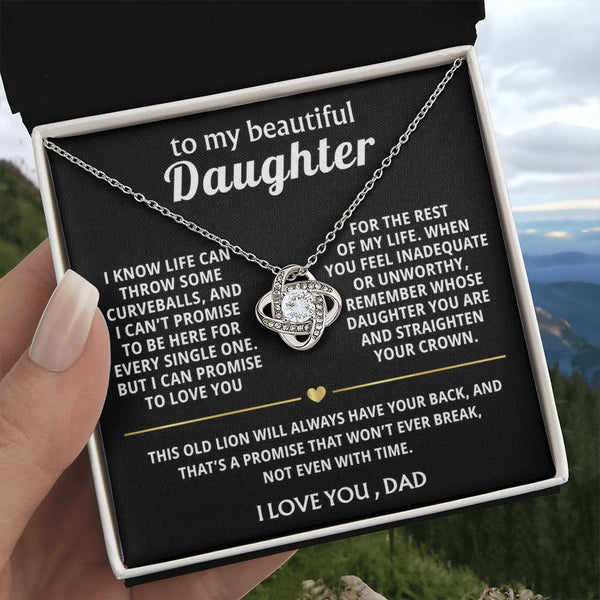 To My Beautiful Daughter, I'll always have your back.
