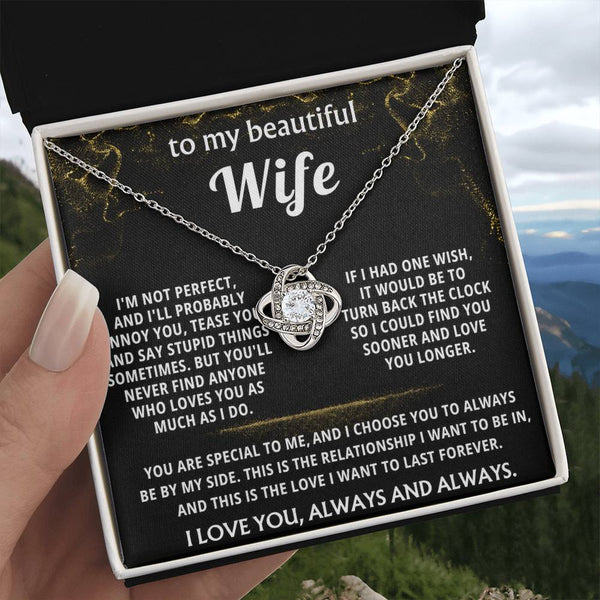 To My Wife, I choose you to always be by my side.