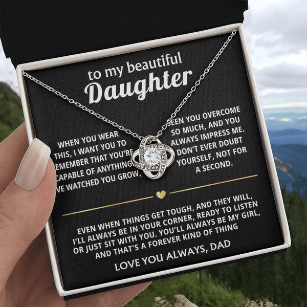 To My Beautiful Daughter, I'll always be in your corner.