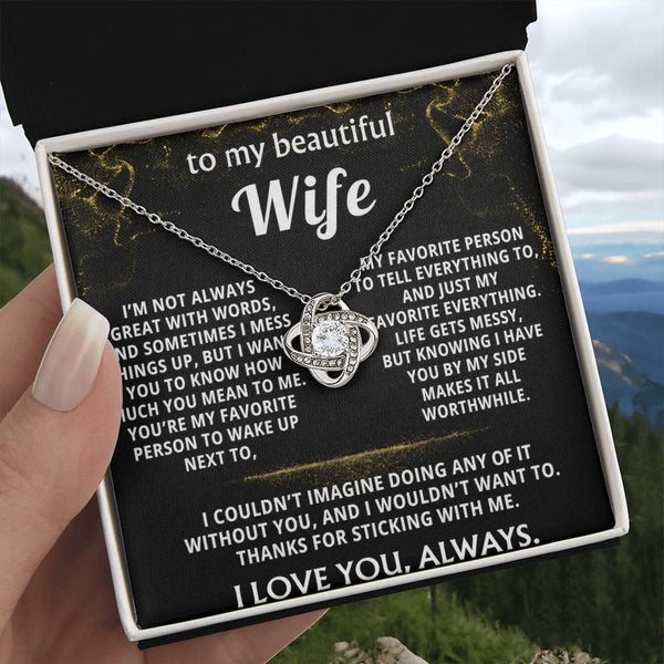 To My Wife, You're my favorite everything.