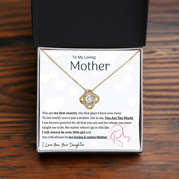 To My Loving Mother - You are my sunshine, I will always be your little girl (Almost Gone) - Love Knot