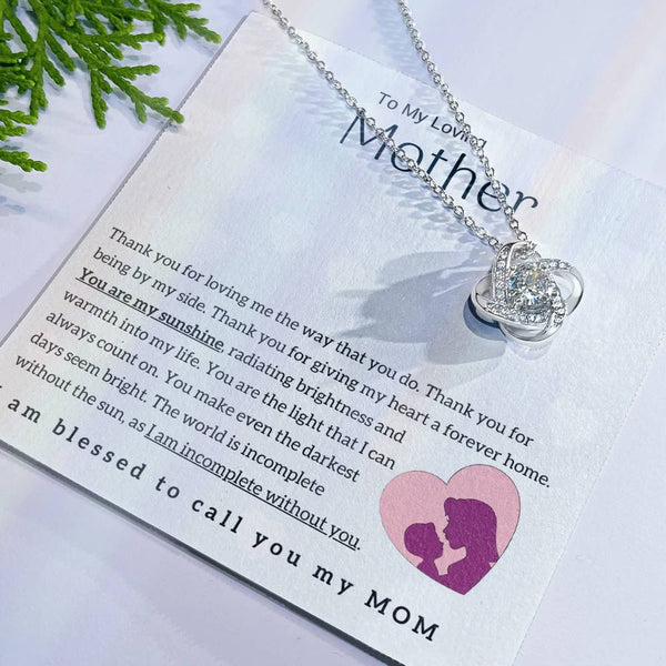 To My Loving Mother - You are my sunshine! (Almost Gone) - Love Knot