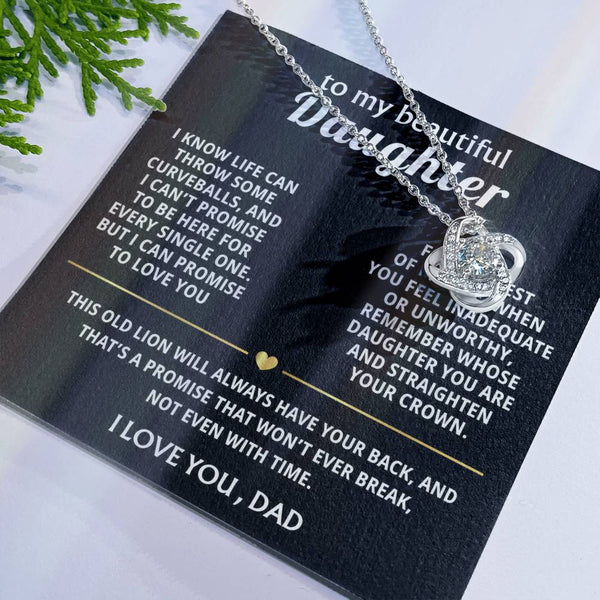 To My Beautiful Daughter, I'll always have your back.