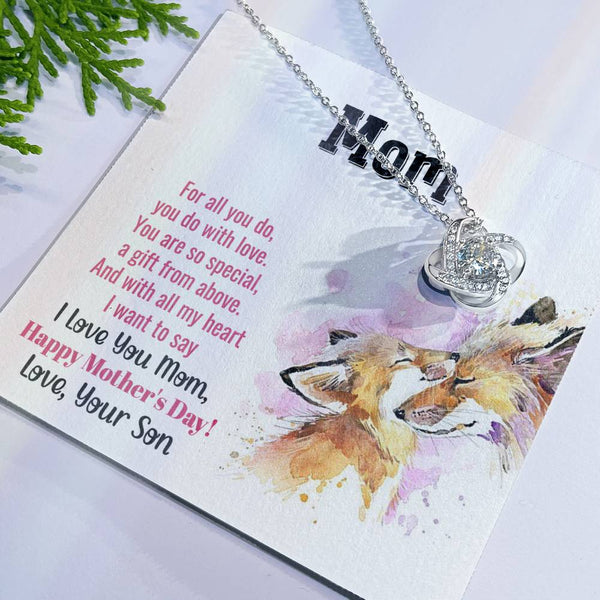 To My Mom - You Are So Special (Almost Gone) - Love Knot