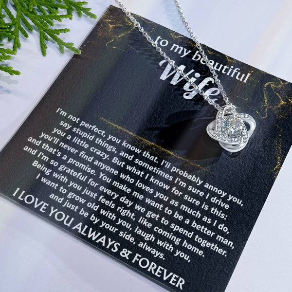 To My Wife, I'll love you always, that's a promise.