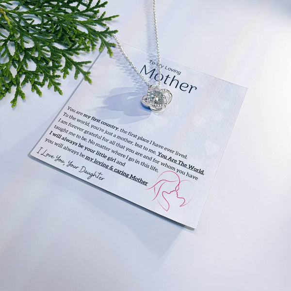 To My Loving Mother - You are my sunshine, I will always be your little girl (Almost Gone) - Love Knot