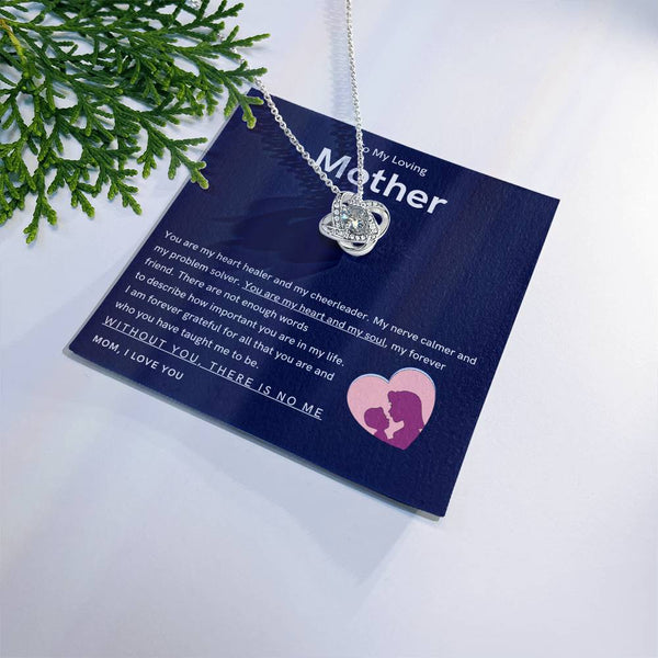 To My Loving Mother - You are my hear and my soul (Almost Gone) - Love Knot